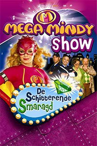 Mega Mindy en de Schitterende Smaragd