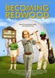 Becoming Redwood