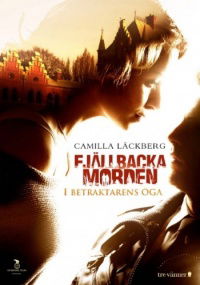 Fjällbackamorden: I betraktarens öga (2012)