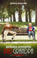 Jackass Presents: Bad Grandpa
