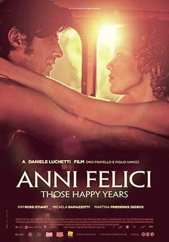 Anni felici (2013)