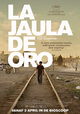 La jaula de oro