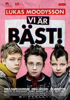 We Are The Best! (2013)