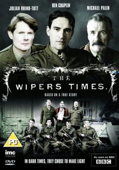 The Wipers Times (2013)