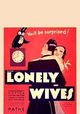 Lonely Wives