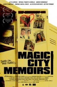 Magic City Memoirs (2011)