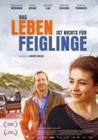 Das Leben Ist Nichts für Feiglinge (2012)