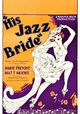 His Jazz Bride