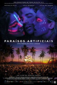 Paraísos Artificiais (2012)