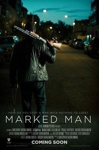 Marked Man (2013)