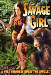The Savage Girl (1932)