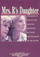 Mrs. R's Daughter