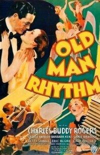 Old Man Rhythm (1935)