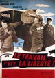 Le Travail C'est la Liberté