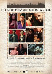 Do Not Forget Me Istanbul (2011)
