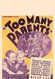 Too Many Parents