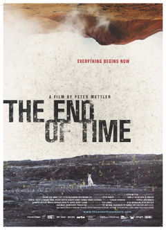 The End of Time (2012)