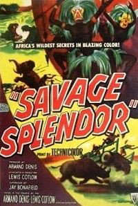 Savage Splendor (1949)