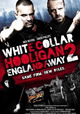 White Collar Hooligan 2: England Away