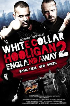 White Collar Hooligan 2: England Away (2013)