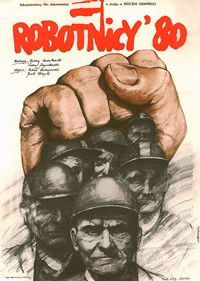 Robotnicy '80 (1982)