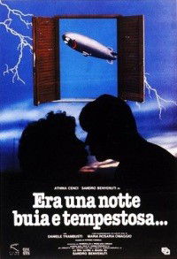 Era una Notte Buia e Tempestosa... (1985)