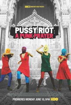 Show Trial: The Story of Pussy Riot (2013)