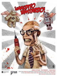 ¡Maldito Bastardo! (2008)