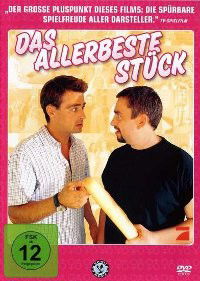 Das Allerbeste Stück (2004)