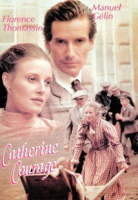 Catherine Courage (1993)