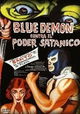 Blue Demon vs. el Poder Satánico