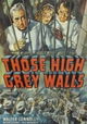 Those High Grey Walls