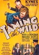 Taming the Wild
