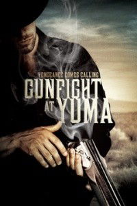Gunfight in Yuma (2012)