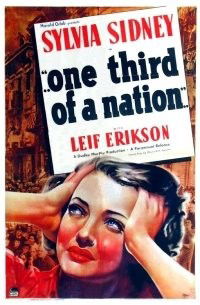 ...One Third of a Nation... (1939)