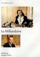La Milliardaire