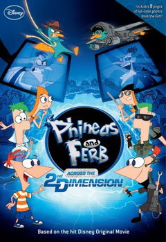 Phineas & Ferb: Dwars door de Tweede Dimensie (2011)