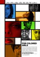 For Colored Girls