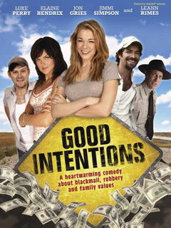 Good Intentions (2010)