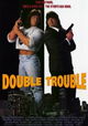 Double Trouble
