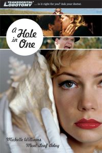 A Hole in One (2004)