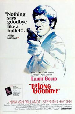 The Long Goodbye (1973)
