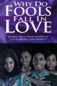 Why Do Fools Fall in Love