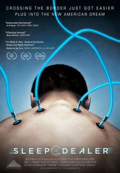 Sleep Dealer (2008)