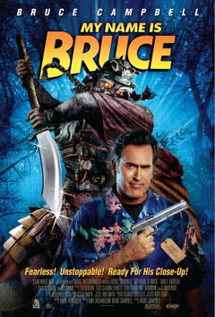 My Name Is Bruce (2007)