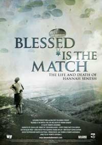 Blessed Is the Match: The Life and Death of Hannah Senesh (2008)