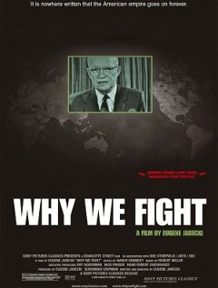 Why We Fight (2005)
