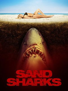 Sand Sharks (2011)