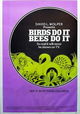 Birds Do It, Bees Do It