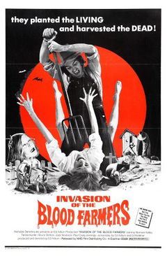 Invasion of the Blood Farmers (1972)